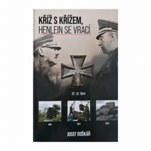 Kříž s křížem, Henlein se vrací – kniha Josefa Doškáře